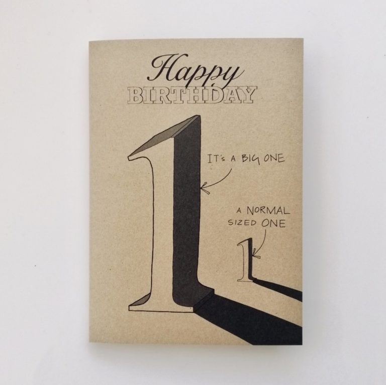 It's a Big One, A Normal Sized One - Happy Birthday Card