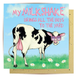 My Milkshake Brings All The Boys To The Yard