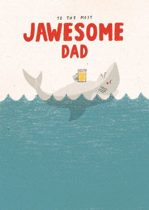 To The Most Jawesome Dad