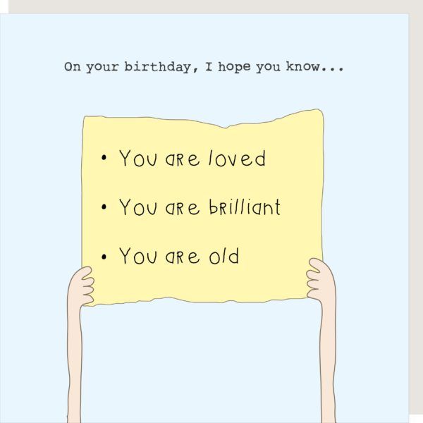 On Your Birthday, I Hope You Know...