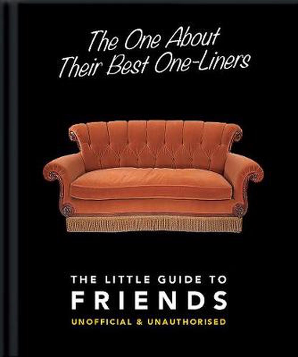 The Little Guide to Friends: Unoffical & Unauthorised
