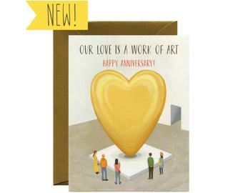 Our Love Is A Work Of Art.  Happy Anniversary!